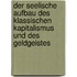Der seelische Aufbau des klassischen Kapitalismus und des Geldgeistes