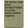 Die letzten zwei Jahre : Sendschreiben an einen befreundeten Rabbiner door Geiger