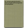 Dr. Johann Georg Krünitz's ökonomisch-technologische Encyklopädie. door Johann Georg Krünitz