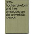 Dritte Hochschulreform und ihre Umsetzung an der Universität Rostock