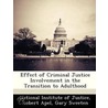 Effect of Criminal Justice Involvement in the Transition to Adulthood door Robert Apel