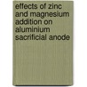 Effects of Zinc and Magnesium Addition on Aluminium Sacrificial Anode door Muazu Abubakar