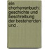 Ein Chorherrenbuch: Geschichte und Beschreibung der bestehenden und .