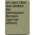 Ein Wort Über Das Streben Der Böhmischen Literaten (German Edition)