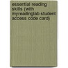 Essential Reading Skills (with MyReadingLab Student Access Code Card) door Brette McWhorter Sember