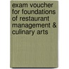 Exam Voucher For Foundations Of Restaurant Management & Culinary Arts door National Restaurant Association Solutions