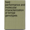 Field Performance and Molecular Characterization of Brinjal Genotypes door Md. Golam Rabbani