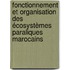 Fonctionnement et Organisation des écosystèmes paraliques marocains