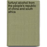 Furfuryl Alcohol from the People's Republic of China and South Africa door United States Commission