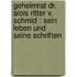 Geheimrat Dr. Alois Ritter v. Schmid : sein Leben und seine Schriften