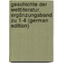 Geschichte der Weltliteratur. Ergänzungsband zu 1-4 (German Edition)