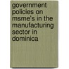 Government Policies On Msme's In The Manufacturing Sector In Dominica door Craig Stedman