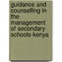 Guidance and Counselling in the Management of Secondary Schools-Kenya