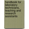 Handbook for Laboratory Technicians, Teaching and Research Assistants door Francis Nsiah
