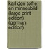 Karl den Tolfte: En Minnesbild (Large Print Edition) (German Edition)