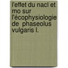 L'effet du NaCl et Mo sur l'écophysiologie de  Phaseolus vulgaris L. by Salha Bouzid