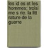 Les Id Es Et Les Hommes; Troisi Me S Rie. La Litt Rature de La Guerre