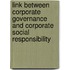 Link Between Corporate Governance And Corporate Social Responsibility