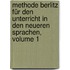 Methode Berlitz Für Den Unterricht in Den Neueren Sprachen, Volume 1