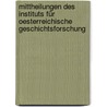Mittheilungen des Instituts für Oesterreichische Geschichtsforschung door Wien Universität