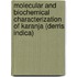 Molecular and Biochemical Characterization of Karanja (Derris Indica)