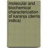 Molecular and Biochemical Characterization of Karanja (Derris Indica) door Suman Kumar Jha