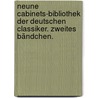 Neune Cabinets-Bibliothek der Deutschen Classiker. Zweites Bändchen. door Ewald Christian Von Kleist