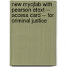 New Mycjlab With Pearson Etext -- Access Card -- For Criminal Justice door Jay S. Albanese