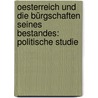 Oesterreich und die Bürgschaften seines Bestandes: Politische Studie door Fischhof Adolf