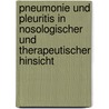 Pneumonie Und Pleuritis In Nosologischer Und Therapeutischer Hinsicht by Johann Wilhelm Heinrich Conradi