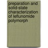 Preparation And Solid-State Characterization Of Leflunomide Polymorph door Ruchi Tiwari