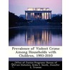 Prevalence of Violent Crime Among Households with Children, 1993-2010 door Jennifer L. Truman