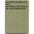 Qualitätsmanagement und Professionalisierung in der Behindertenhilfe