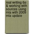 Real Writing 6e & Working With Sources Using Mla With 2009 Mla Update