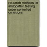 Research methods for allelopathic testing under controlled conditions door Michael Ferreira