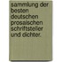 Sammlung der besten deutschen prosaischen Schriftsteller und Dichter.
