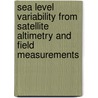 Sea level variability from satellite altimetry and field measurements door Yongsheng Xu