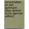 Senschreiben an Karl Lachmann . Über Reinhart Fuchs (German Edition) door Ludwig C. Grimm Jacob