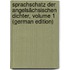 Sprachschatz Der Angelsächsischen Dichter, Volume 1 (German Edition)