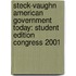 Steck-Vaughn American Government Today: Student Edition Congress 2001