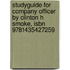 Studyguide For Company Officer By Clinton H Smoke, Isbn 9781435427259