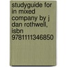 Studyguide For In Mixed Company By J Dan Rothwell, Isbn 9781111346850 door Cram101 Textbook Reviews