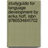 Studyguide For Language Development By Erika Hoff, Isbn 9780534641702