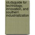 Studyguide for Technology, Innovation, and Southern Industrialization