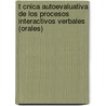 T Cnica Autoevaluativa de Los Procesos Interactivos Verbales (Orales) door Sandra Paola Castro Berna