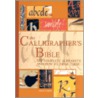 The Calligrapher's Bible: 100 Complete Alphabets And How To Draw Them door Janet Mehigan