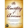 The Haunting Of America: From The Salem Witch Trials To Harry Houdini door William J. Birnes