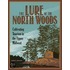The Lure of the North Woods: Cultivating Tourism in the Upper Midwest
