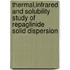 Thermal,Infrared and Solubility Study Of Repaglinide Solid Dispersion
