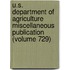 U.S. Department of Agriculture Miscellaneous Publication (Volume 729)